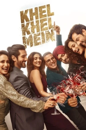 Khel Khel Mein 2024 Hindi Audio Khel Khel Mein 2024 Hindi Audio