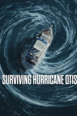 Surviving Hurricane Otis 2026 Hindi Dual Audio